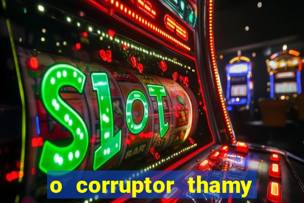 o corruptor thamy bastida pdf gratis